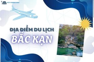 Top các địa điểm du lịch Bắc Kạn Đẹp và Nổi Tiếng Nhất