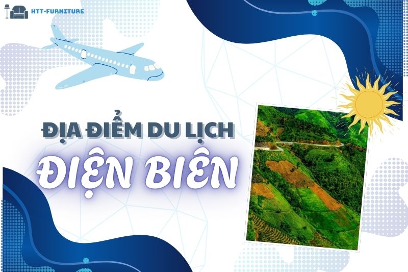 Top các địa điểm du lịch Điện Biên Đẹp và Nổi Tiếng Nhất