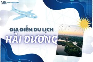 Top các địa điểm du lịch Hải Dương Đẹp và Nổi Tiếng Nhất
