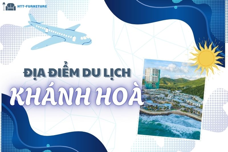 Top các địa điểm du lịch Khánh Hoà Đẹp và Nổi Tiếng Nhất