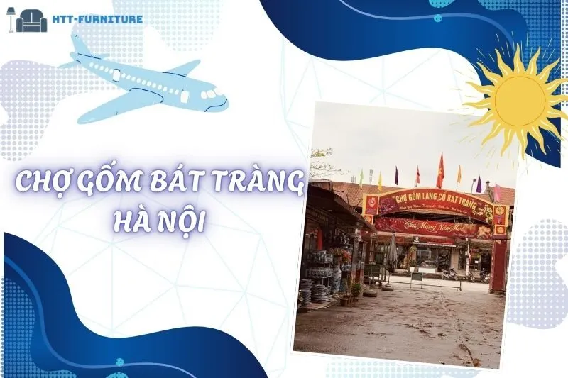 Khám Phá Chợ Gốm Bát Tràng Hà Nội: Nét Đẹp Làng Nghề Truyền Thống