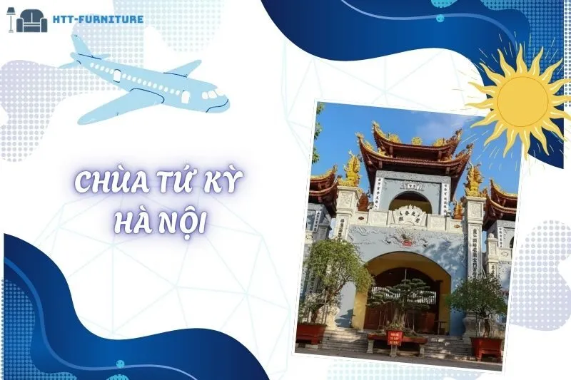 Chùa Tứ Kỳ Hà Nội: Lịch Sử, Kiến Trúc Và Địa Điểm Tâm Linh