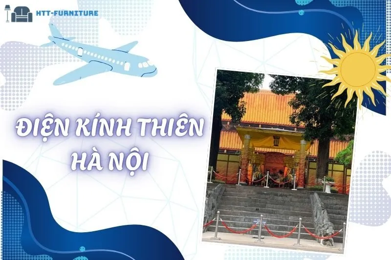 Điện Kính Thiên Hà Nội: Lịch Sử, Kiến Trúc và Thềm Rồng Đá