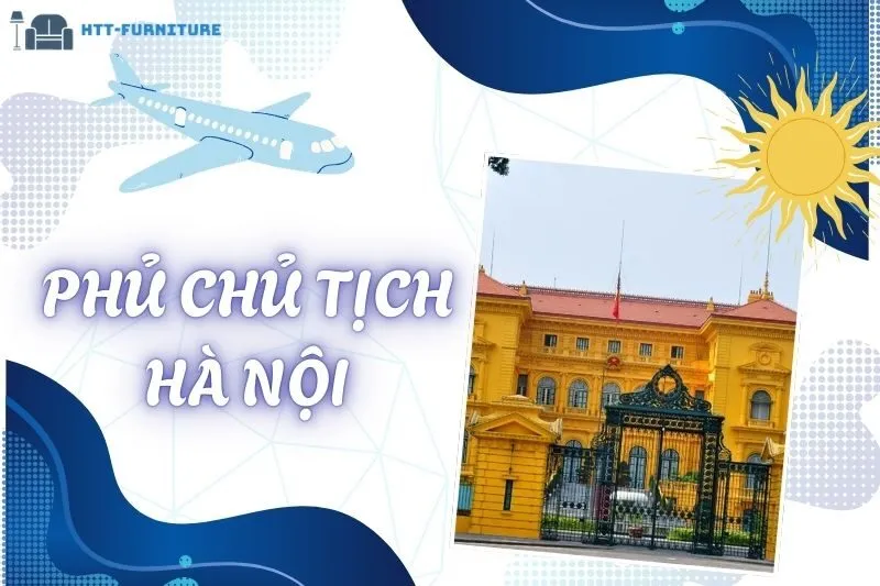 Giới thiệu chung về Phủ Chủ Tịch Hà Nội