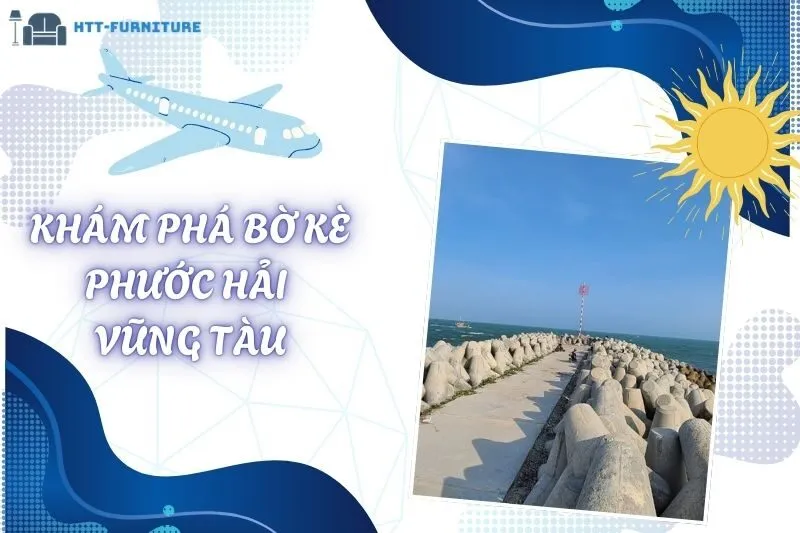 Khám Phá Bờ Kè Phước Hải Vũng Tàu: Địa Điểm Yên Bình Đầy Trải Nghiệm