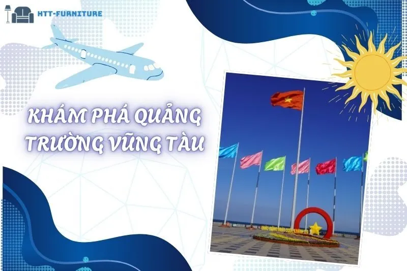 Khám Phá Quảng Trường Vũng Tàu: Check-In Sống Ảo Và Trải Nghiệm Biển